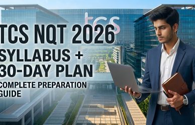 TCS NQT 2026 Syllabus & Exam Pattern: Preparation Guide, 30 days Study Plan & Tips